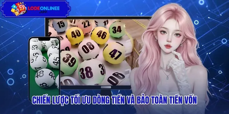chien-luoc-toi-uu-dong-tien-va-bao-toan-tien-von Lưới đỡ xiên quay và kỷ luật chia nhỏ tiền cược